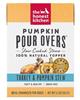 The Honest Kitchen Pumpkin Pour Overs Turkey Pumpkin Stew Wet Dog Food Topper